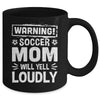 Funny Baseball Mom Warning Baseball Mom Will Yell Loudly Mug | teecentury