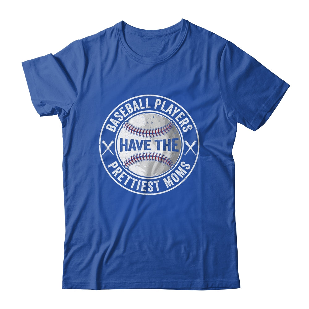 Funny Baseball Players Have The Prettiest Moms Girls Boys Shirt & Tank Top | teecentury