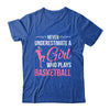 Funny Basketball Art For Girls Youth Teens Basketball Player Shirt & Tank Top | teecentury