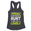 Funny Basketball Aunt Warning Basketball Will Yell Loudly Shirt & Tank Top | teecentury