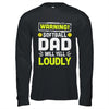 Funny Basketball Dad Warning Basketball Dad Will Yell Loudly Shirt & Hoodie | teecentury