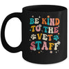 Funny Be Kind To Vet Staff Tech Veterinarian Assistant Women Mug | teecentury