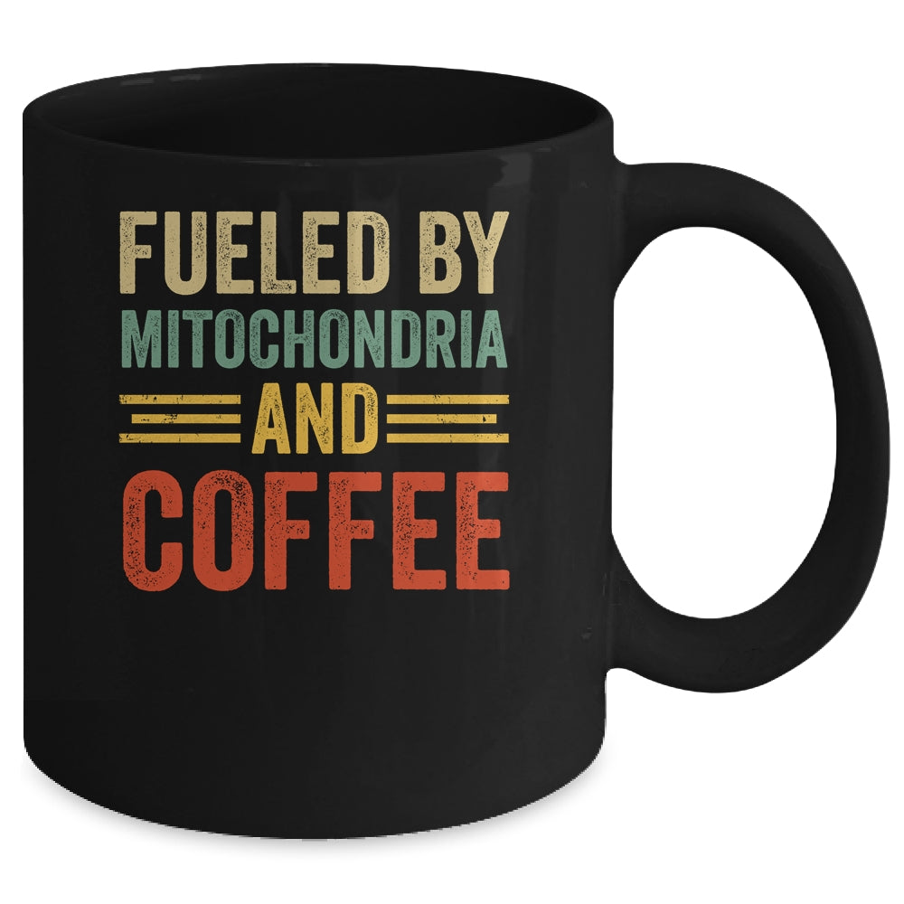 Funny Biology Science Fueled By Mitochondria And Coffee Mug | teecentury