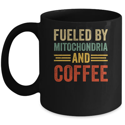Funny Biology Science Fueled By Mitochondria And Coffee Mug | teecentury