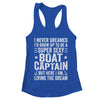 Funny Boat Captain Design For Men Women Boating Boat Captain Shirt & Tank Top | teecentury