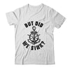 Funny Boat Captain For Boater Men Women But Did We Sink Shirt & Tank Top | teecentury