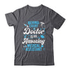 Funny Certified Medical Assistant Doctor CMA Women Work Shirt & Hoodie | teecentury