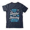 Funny Certified Medical Assistant Doctor CMA Women Work Shirt & Hoodie | teecentury