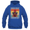 Funny Chicken Farmer Farming Guess What Chicken Butt Shirt & Tank Top | teecentury