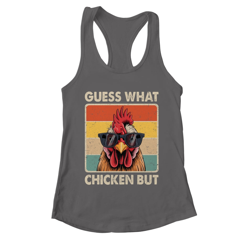 Funny Chicken Farmer Farming Guess What Chicken Butt Shirt & Tank Top | teecentury