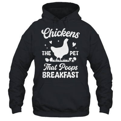 Funny Chickens The Pet That Poops Breakfast Farmer Shirt & Tank Top | teecentury