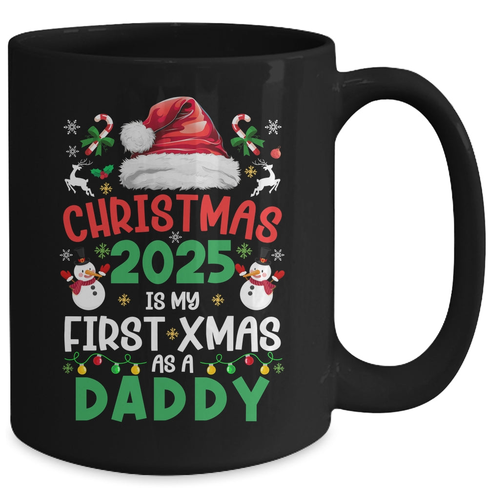Funny Christmas 2025 Is My First Xmas As A Daddy Family Mug | teecentury