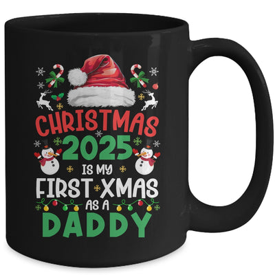 Funny Christmas 2025 Is My First Xmas As A Daddy Family Mug | teecentury