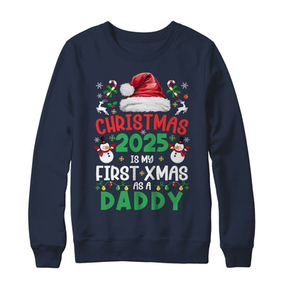 Funny Christmas 2025 Is My First Xmas As A Daddy Family Shirt & Sweatshirt | teecentury