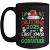 Funny Christmas 2025 Is My First Xmas As A Godfather Family Mug | teecentury