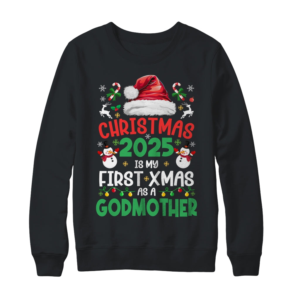 Funny Christmas 2025 Is My First Xmas As A Godmother Family Shirt & Sweatshirt | teecentury
