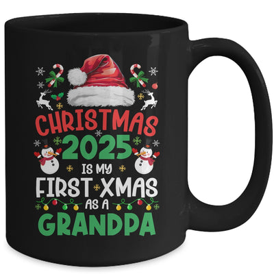Funny Christmas 2025 Is My First Xmas As A Grandpa Family Mug | teecentury