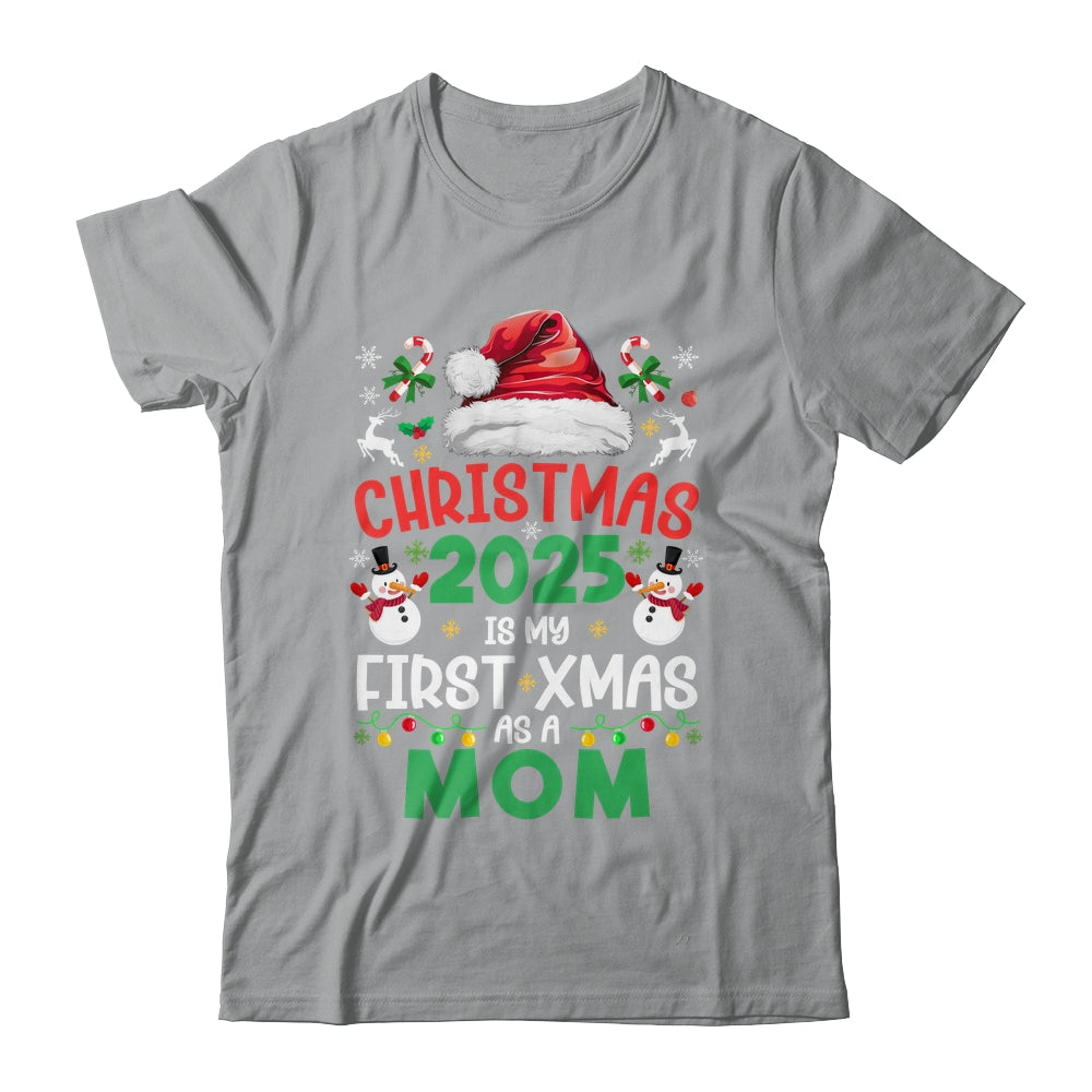 Funny Christmas 2025 Is My First Xmas As A Mom Family Shirt & Sweatshirt | teecentury