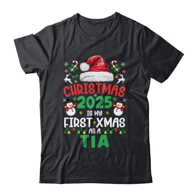 Funny Christmas 2025 Is My First Xmas As A Tia Family Shirt & Sweatshirt | teecentury