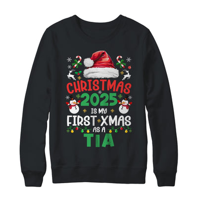 Funny Christmas 2025 Is My First Xmas As A Tia Family Shirt & Sweatshirt | teecentury
