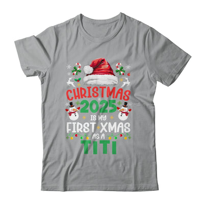 Funny Christmas 2025 Is My First Xmas As A Titi Family Shirt & Sweatshirt | teecentury