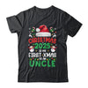 Funny Christmas 2025 Is My First Xmas As An Uncle Family Shirt & Sweatshirt | teecentury