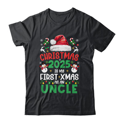 Funny Christmas 2025 Is My First Xmas As An Uncle Family Shirt & Sweatshirt | teecentury