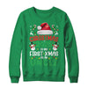 Funny Christmas 2025 Is My First Xmas As An Uncle Family Shirt & Sweatshirt | teecentury