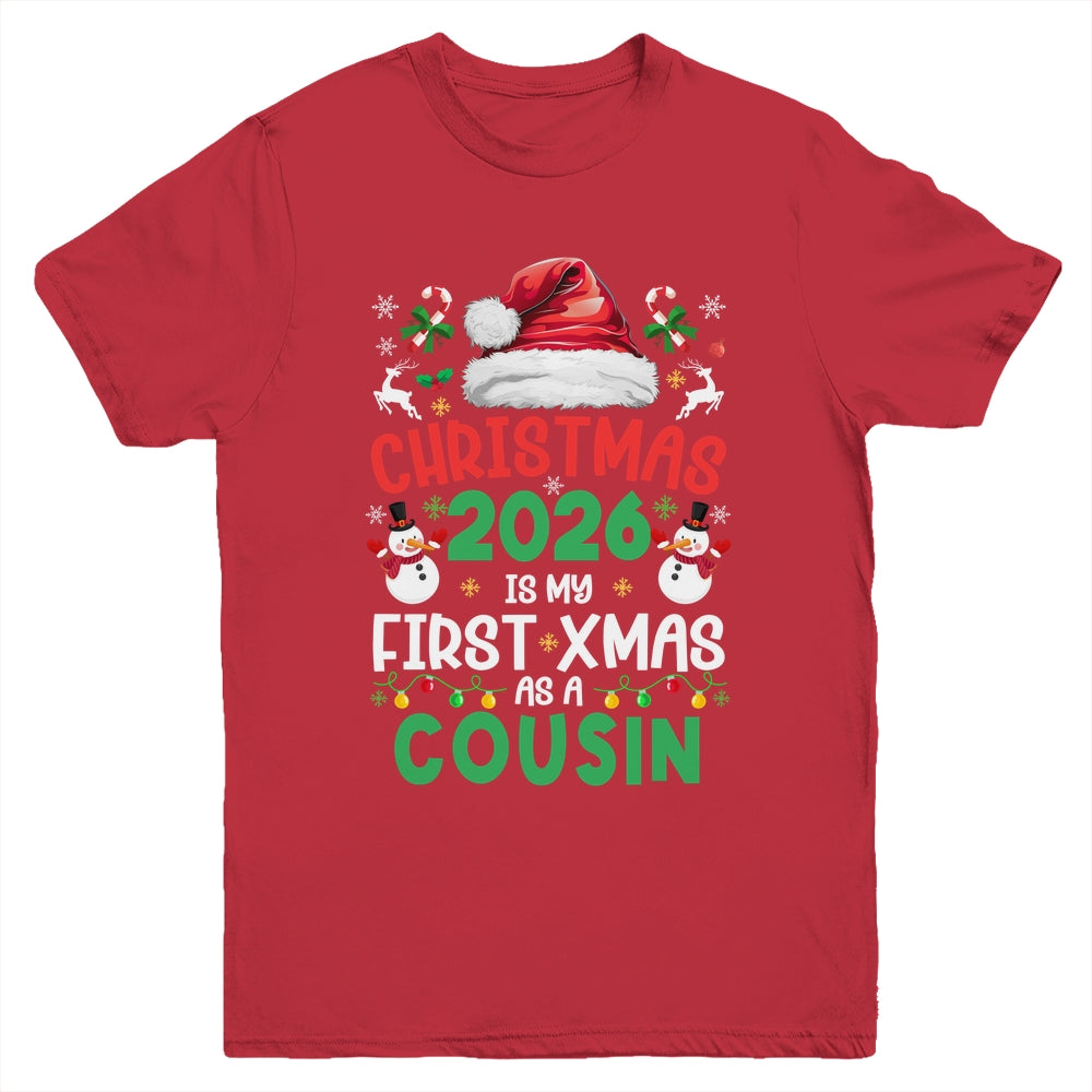 Funny Christmas 2026 Is My First Xmas As A Cousin Family Youth Shirt | teecentury