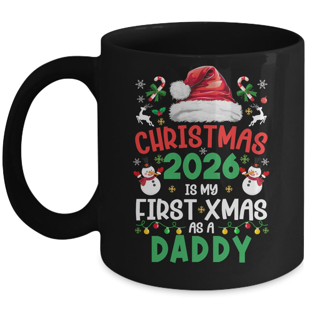 Funny Christmas 2026 Is My First Xmas As A Daddy Family Mug | teecentury