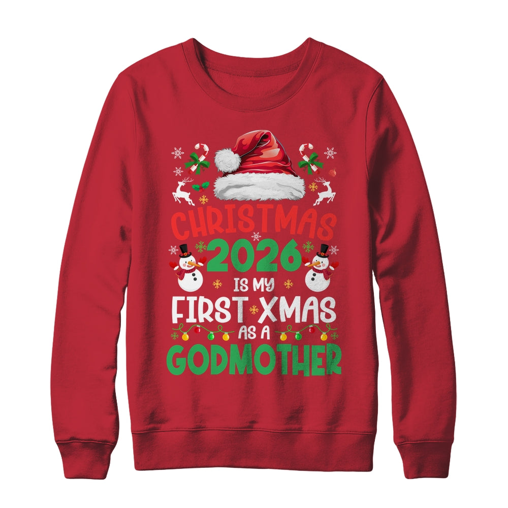 Funny Christmas 2026 Is My First Xmas As A Godmother Family Shirt & Sweatshirt | teecentury