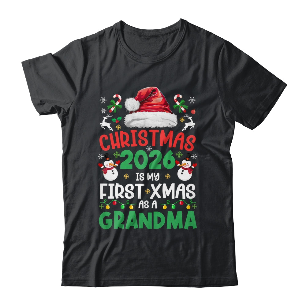 Funny Christmas 2026 Is My First Xmas As A Grandma Family Shirt & Sweatshirt | teecentury