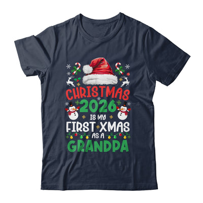 Funny Christmas 2026 Is My First Xmas As A Grandpa Family Shirt & Sweatshirt | teecentury