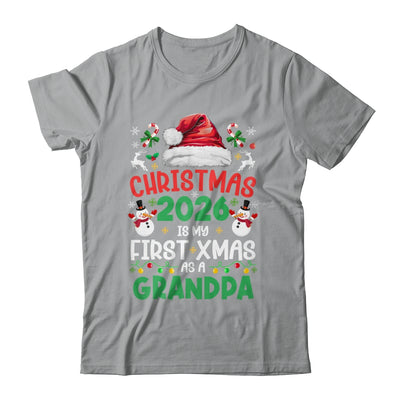Funny Christmas 2026 Is My First Xmas As A Grandpa Family Shirt & Sweatshirt | teecentury