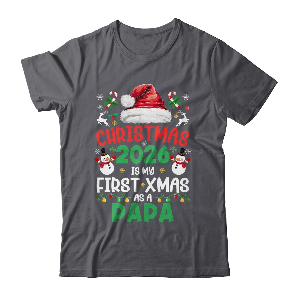 Funny Christmas 2026 Is My First Xmas As A Papa Family Shirt & Sweatshirt | teecentury