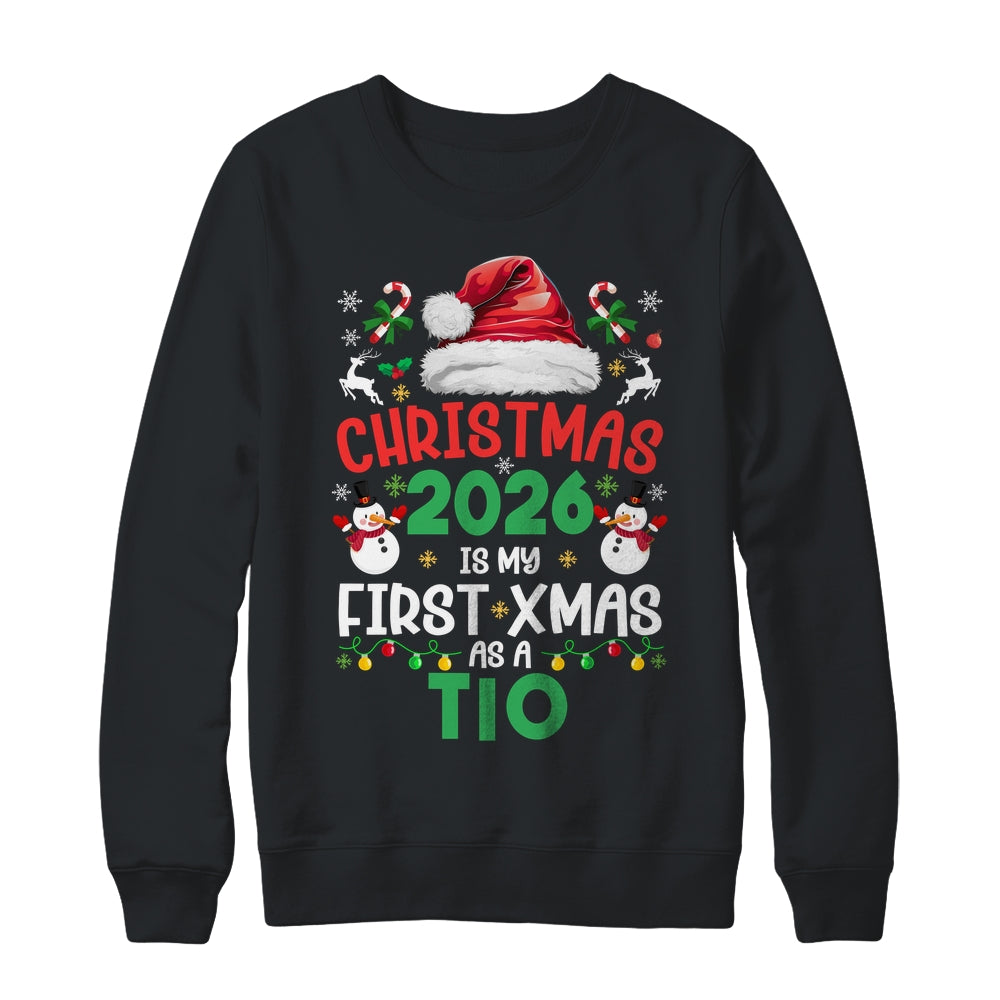 Funny Christmas 2026 Is My First Xmas As A Tio Family Shirt & Sweatshirt | teecentury