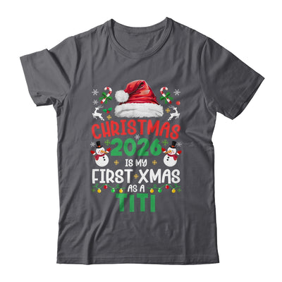 Funny Christmas 2026 Is My First Xmas As A Titi Family Shirt & Sweatshirt | teecentury