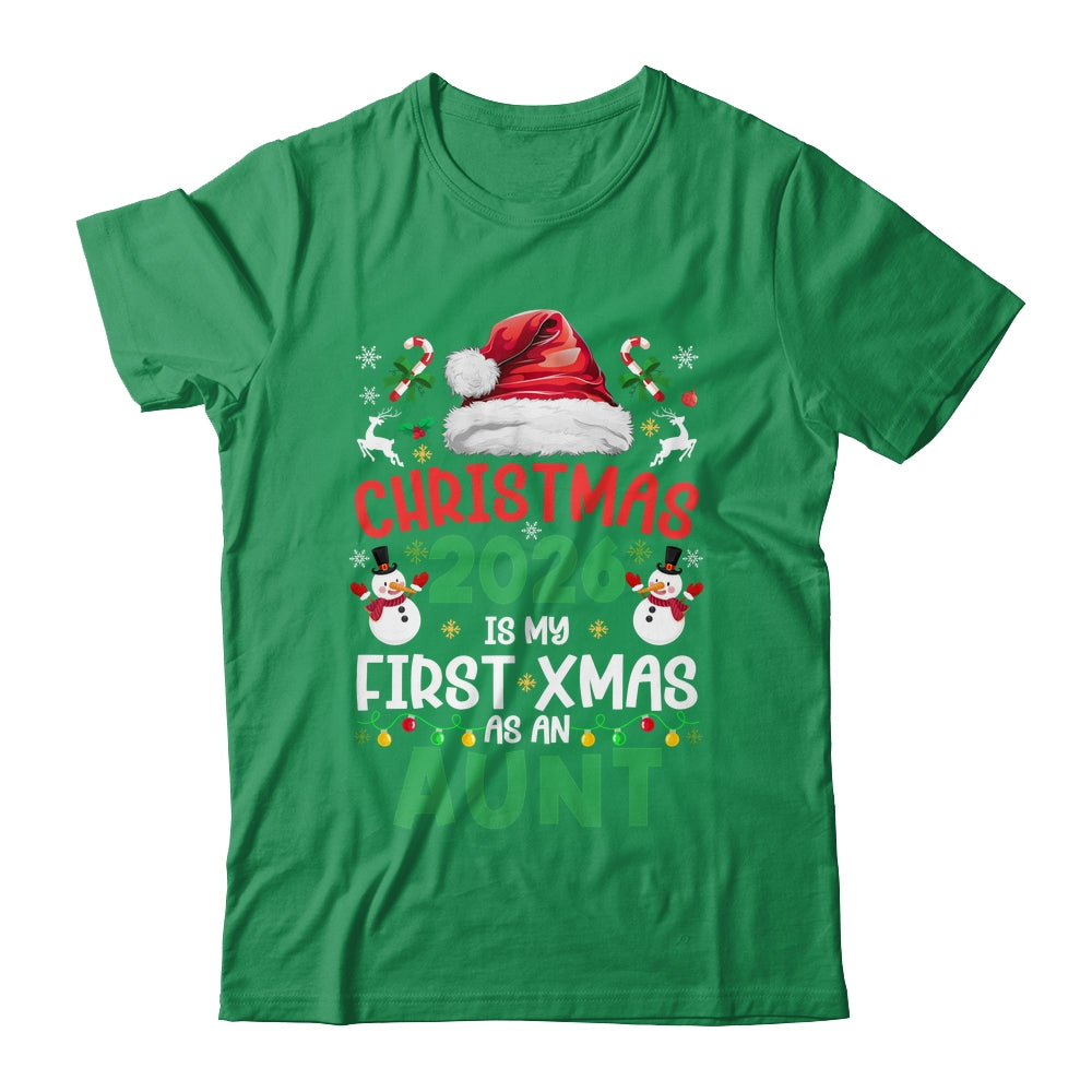 Funny Christmas 2026 Is My First Xmas As An Aunt Family Shirt & Sweatshirt | teecentury