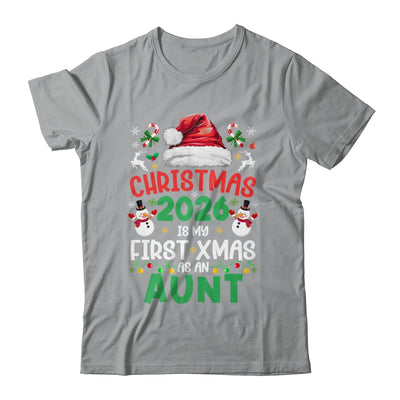 Funny Christmas 2026 Is My First Xmas As An Aunt Family Shirt & Sweatshirt | teecentury