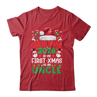 Funny Christmas 2026 Is My First Xmas As An Uncle Family Shirt & Sweatshirt | teecentury