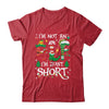 Funny Christmas Family Matching I'm Not An Elf I'm Just Short Shirt & Sweatshirt | teecentury