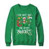 Funny Christmas Family Matching I'm Not An Elf I'm Just Short Shirt & Sweatshirt | teecentury