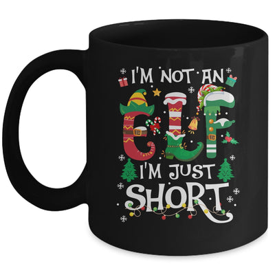Funny Christmas Family Matching I'm Not An Elf I'm Just Short Mug | teecentury