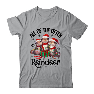 Funny Christmas Otters Cute All Of The Otter Reindeer Shirt & Sweatshirt | teecentury