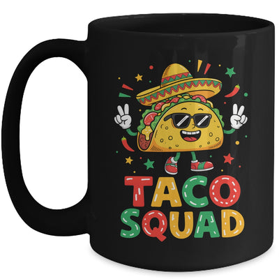 Funny Cinco De Mayo Funny Taco Squad Sombrero Hat Men Women Mug | teecentury