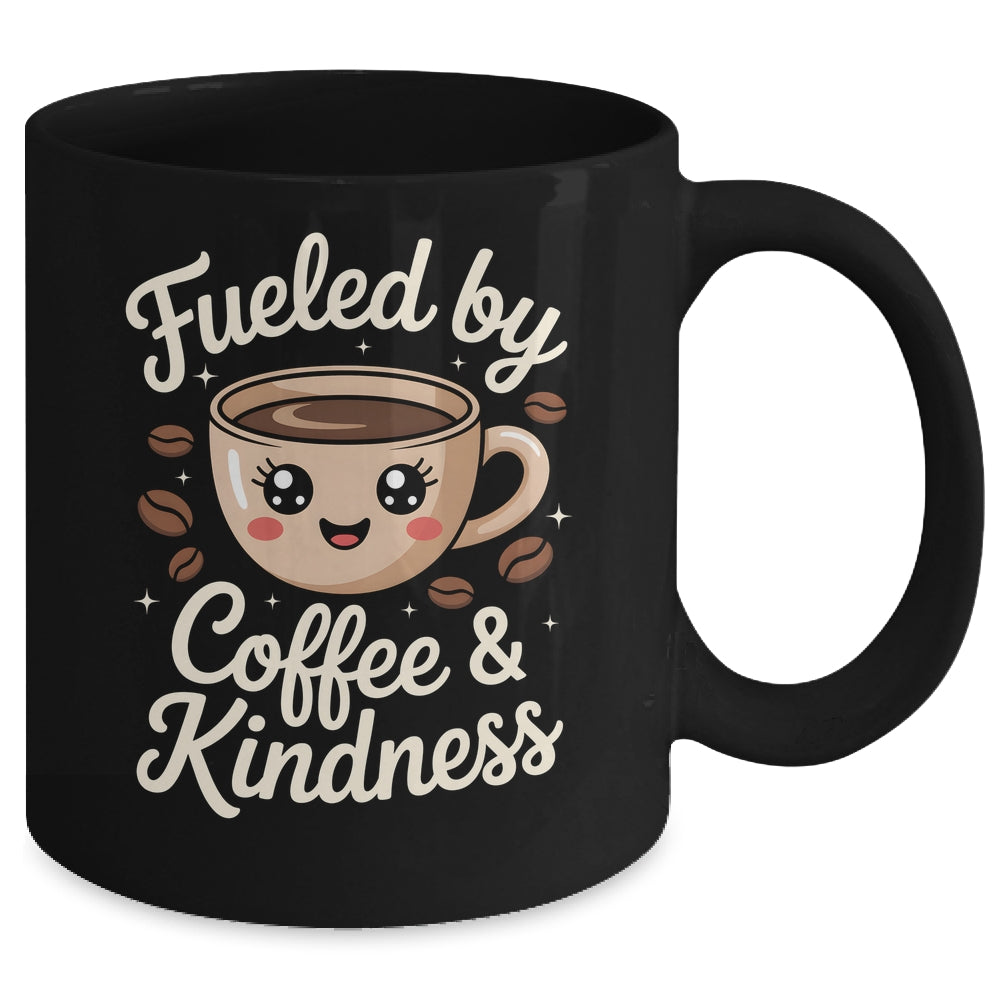 Funny Coffee Lover Fueled By Coffee And Kindness Men Women Mug | teecentury