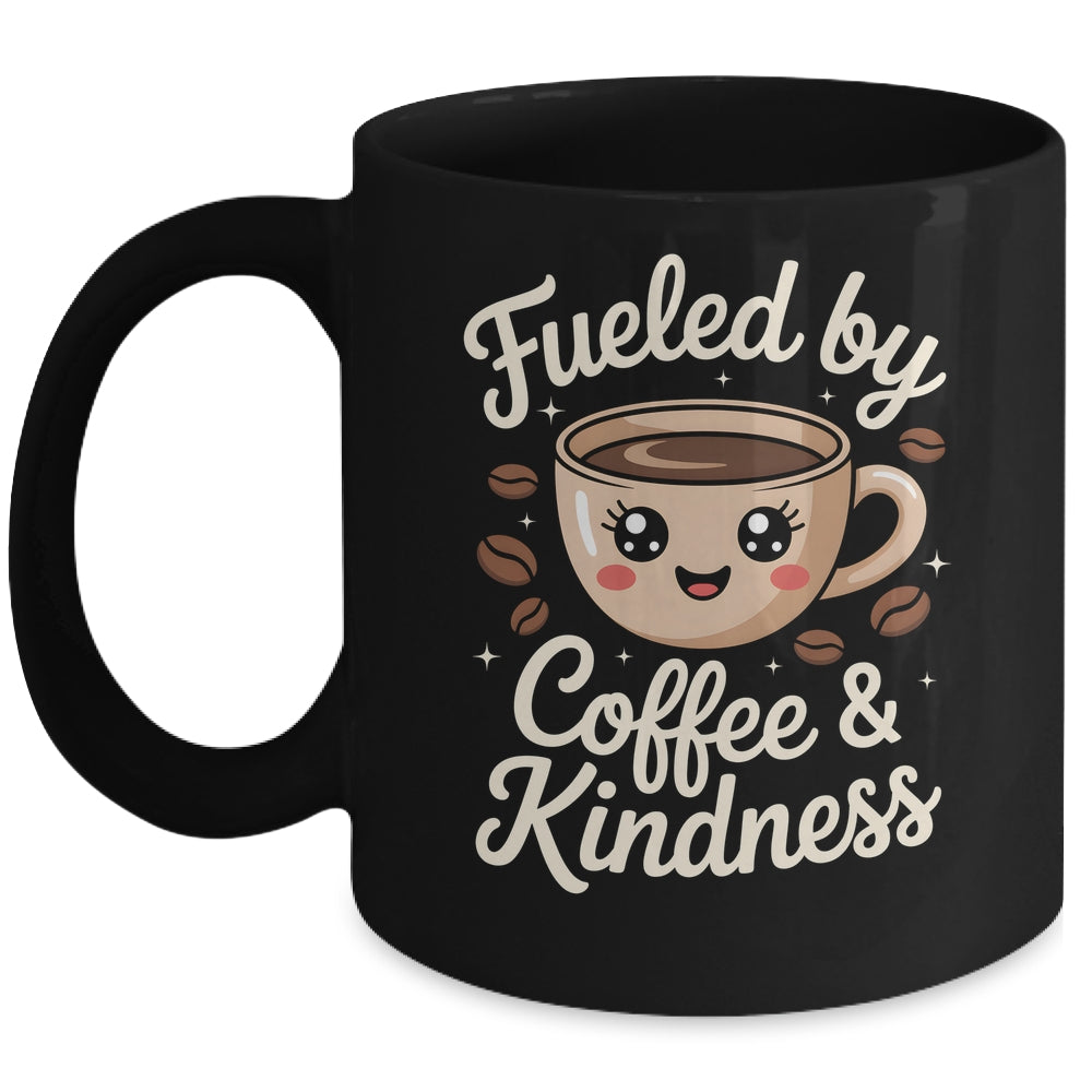 Funny Coffee Lover Fueled By Coffee And Kindness Men Women Mug | teecentury