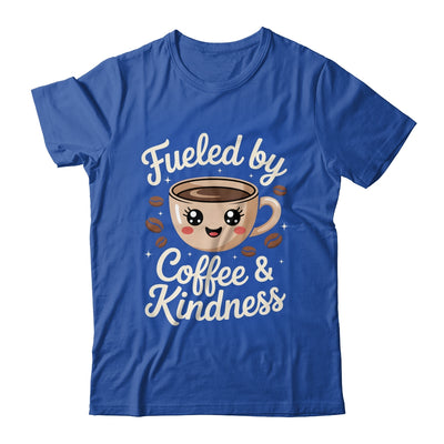 Funny Coffee Lover Fueled By Coffee And Kindness Men Women Shirt & Tank Top | teecentury