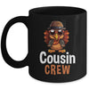 Funny Cousin Crew Turkey Cool Thanksgiving Family Matching Mug | teecentury