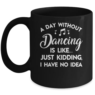 Funny Dance Design For Women Girls Dancer Dancing Lover Mug | teecentury